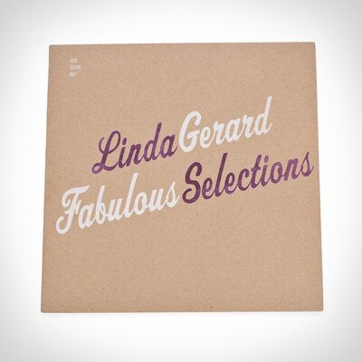 Linda Gerard:  Fabulous Selections